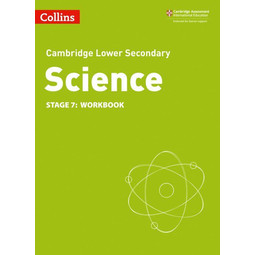 Cambridge Lower Secondary Science Workbook Stage 7 (2E)